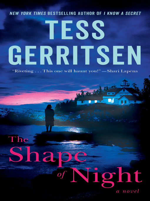 Title details for The Shape of Night by Tess Gerritsen - Wait list